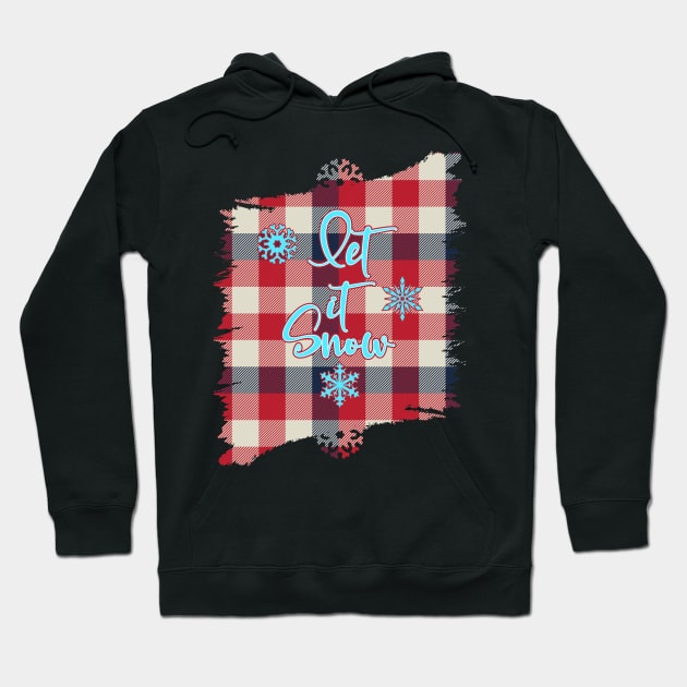 Let it Snow-Merry Christmas Design Shirts Hoodie by GoodyBroCrafts